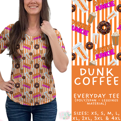 Batch #468 - Fun Run 18 - Closes 12/26 - ETA late Feb - Dunk Coffee Everyday Tee