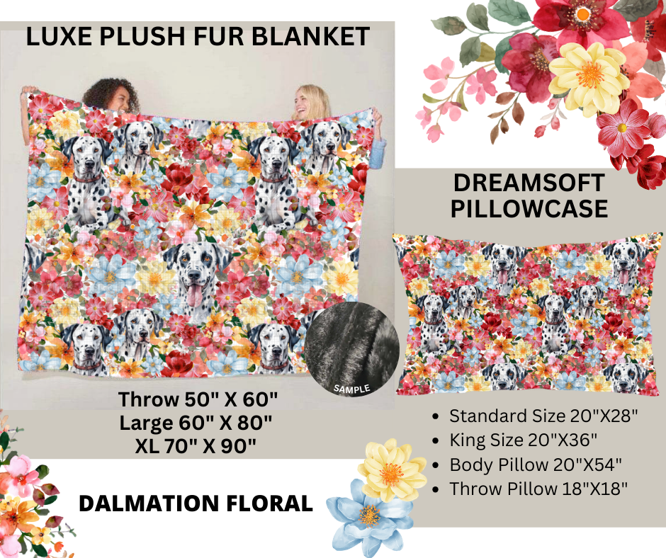 Preorder! Closes 2/24. ETA May. Dalmation Floral Luxe Plush Fur Blanket and/or DreamSoft Pillowcase