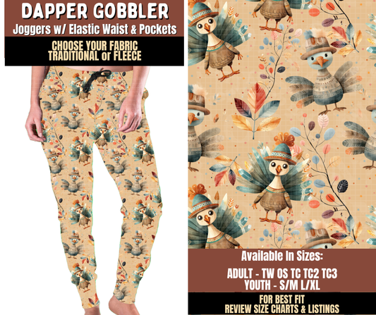Preorder! Closes 7/27. ETA Oct. Dapper Gobbler Joggers Choose Fleece or Traditional