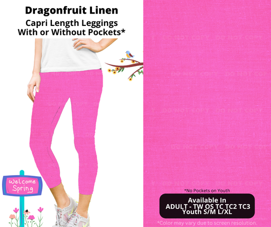 Preorder! Closes 1/8. ETA April. Dragonfruit Linen Capri Leggings w/wo Pockets