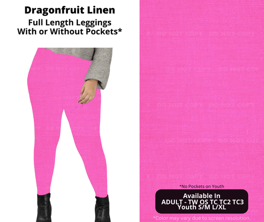 Preorder! Closes 1/8. ETA April. Dragonfruit Linen Full Length Leggings w/wo Pockets