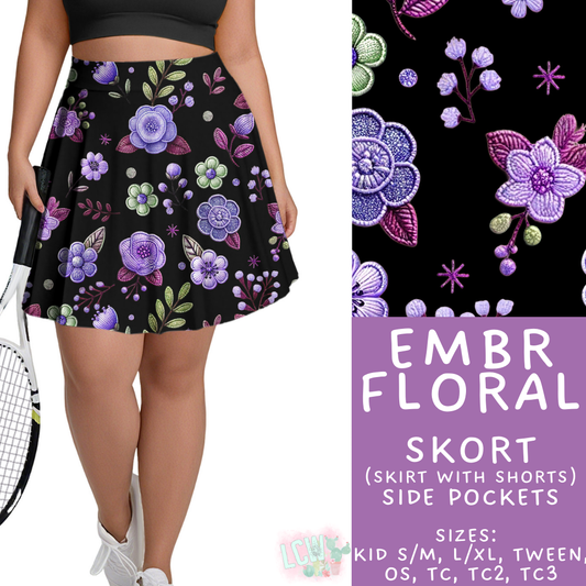 Batch #468 - Fun Run 18 - Closes 12/26 - ETA late Feb - Embr Floral Skort