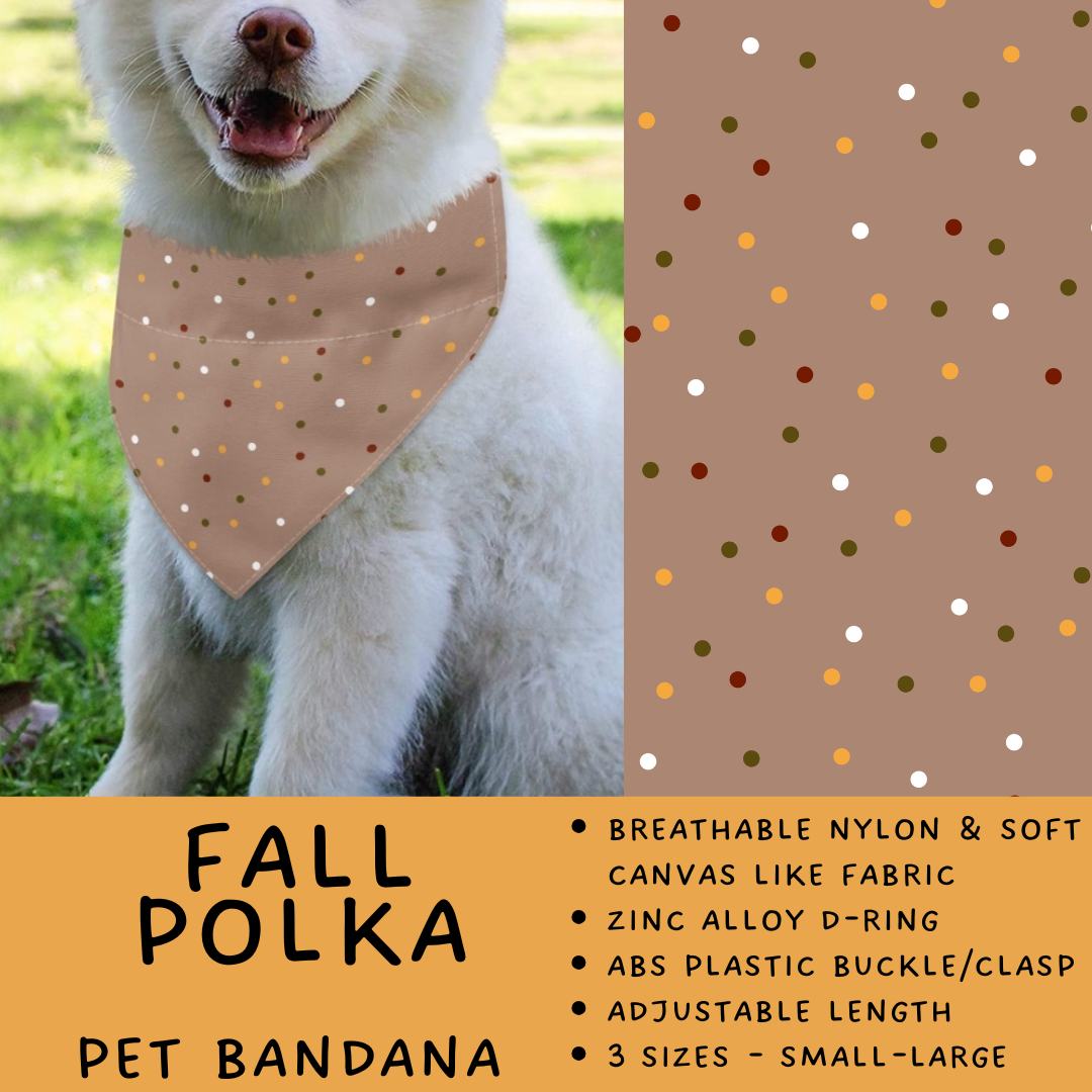 Batch #576 - Pet Gear 2 - Closes 8/28 - ETA late October - Fall Polka Pet Bandana
