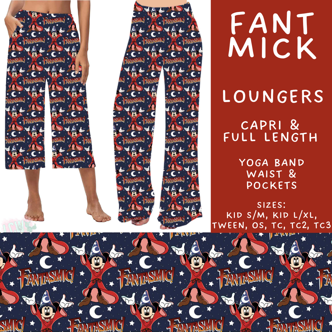 Batch #585 - Magical Faves 24 - Closes 9/14 - ETA mid Nov - Fant Mick Capri and Full Length Loungers