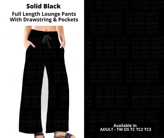 Preorder! Closes 10/17. ETA Dec. Solid Black Full Length Lounge Pants