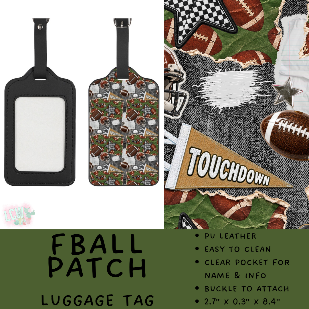 Batch #609 - Travel Collection 2 - Closes 11/6 - ETA early Jan - FBall Patch Luggage Tag