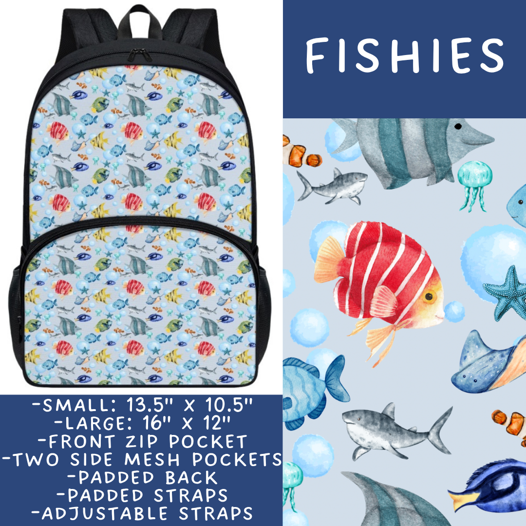 Batch #545 - Back to School 3 - Closes 6/19 - ETA early/mid August - Fishies Backpacks