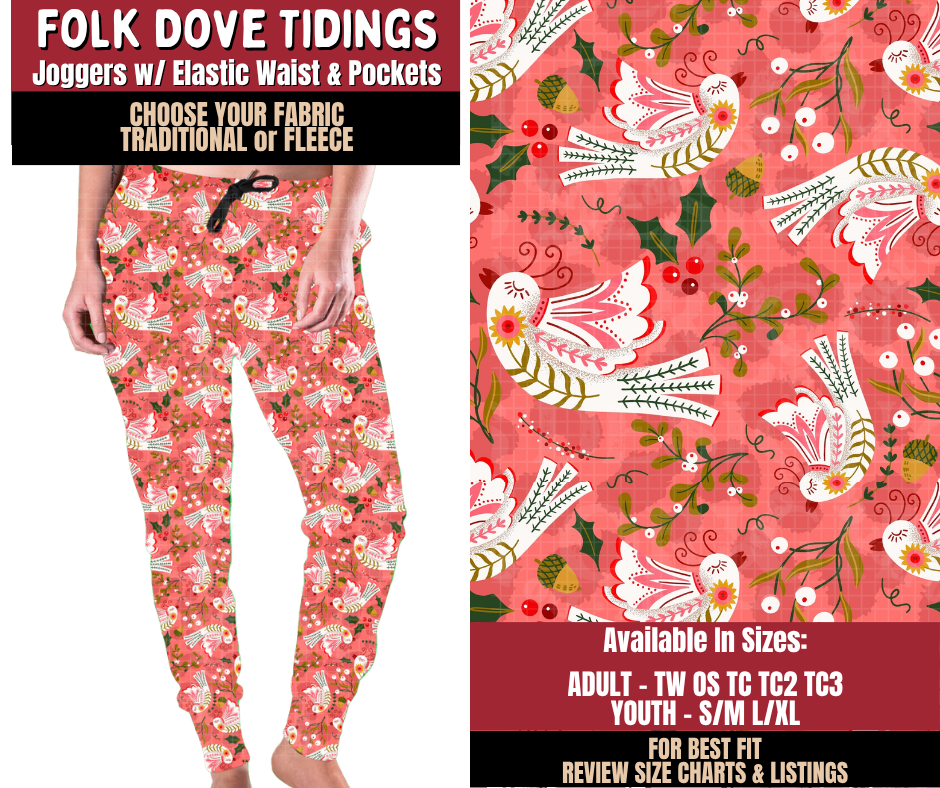 Preorder! Closes 9/7. ETA Dec. Folk Dove Tidings Joggers Choose Fleece or Traditional