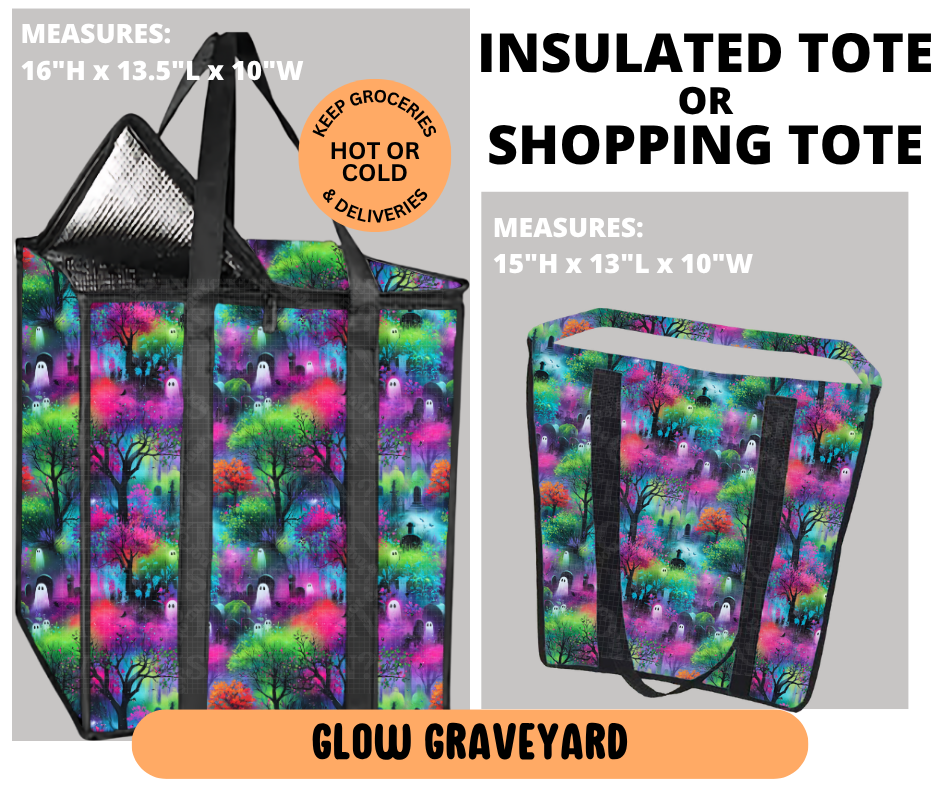 Preorder! Closes 6/29. ETA Sept. Glow Graveyard Shopping & Insulated Tote