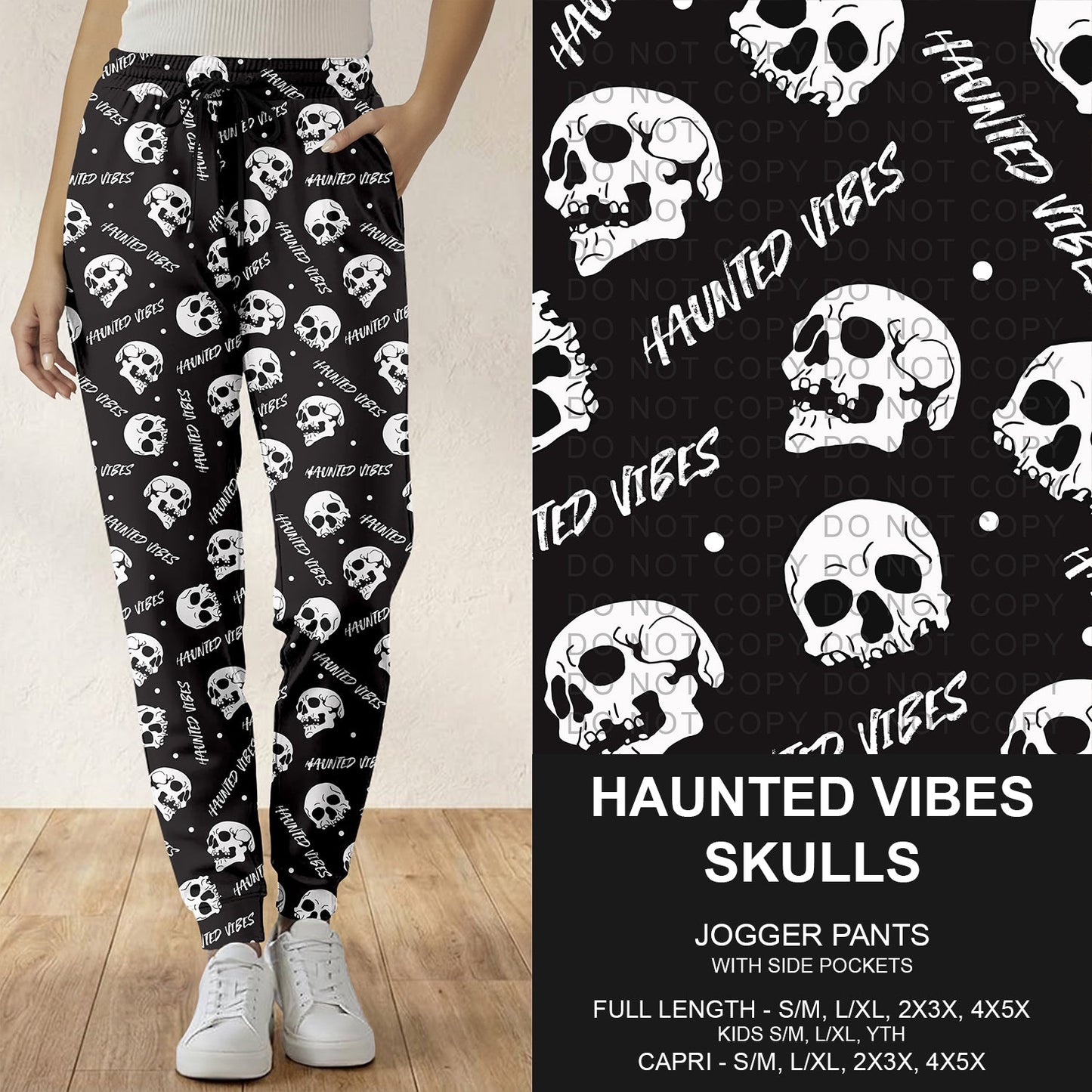B307 - Preorder Haunted Vibes Skulls Joggers (Closes 8/02. ETA: early Oct.)