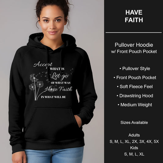 B266 - Preorder Have Faith Pullover Hoodie (Closes 12/17. ETA late Feb.)