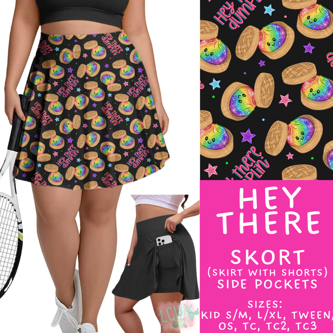 Batch #550 - Fun Run 24 - Closes 7/1 - ETA early Sept - Hey There Skort