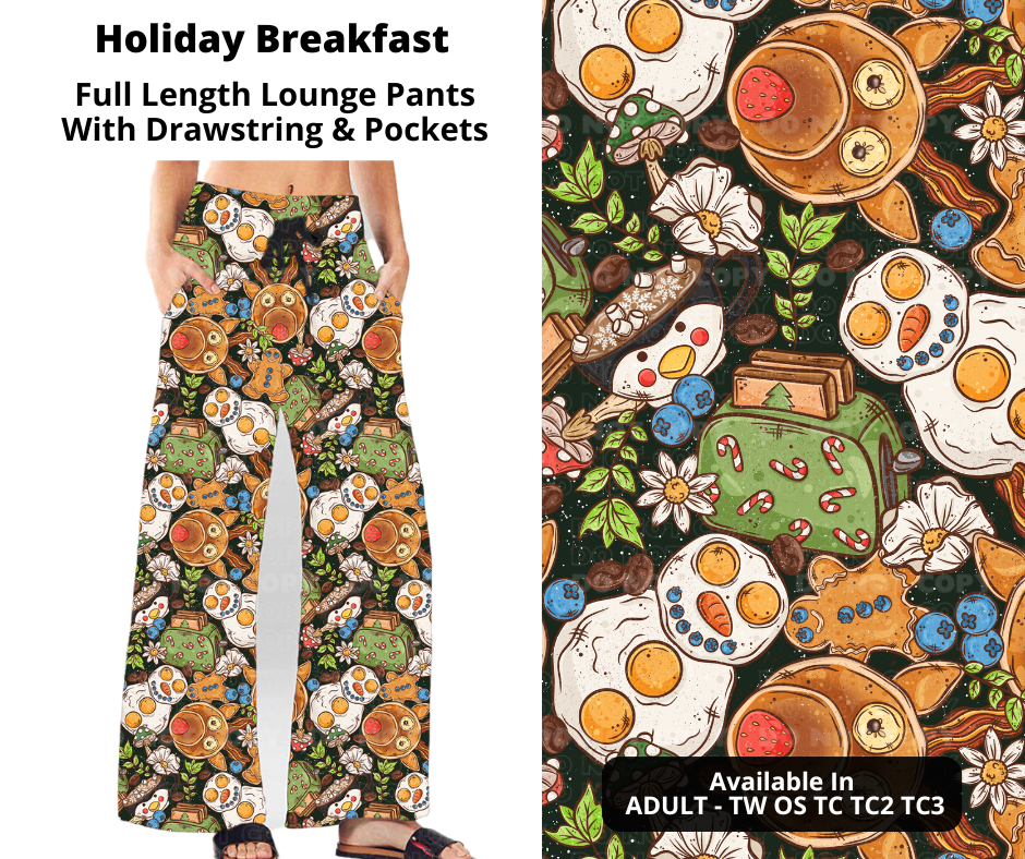 Preorder! Closes 9/16. ETA Nov. Holiday Breakfast Full Length Lounge Pants