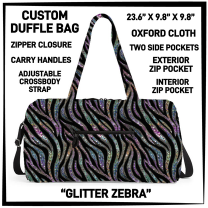 DF2B - Glitter Zebra Duffel Bag - Preorder Closing 6/25 ETA: Late Aug