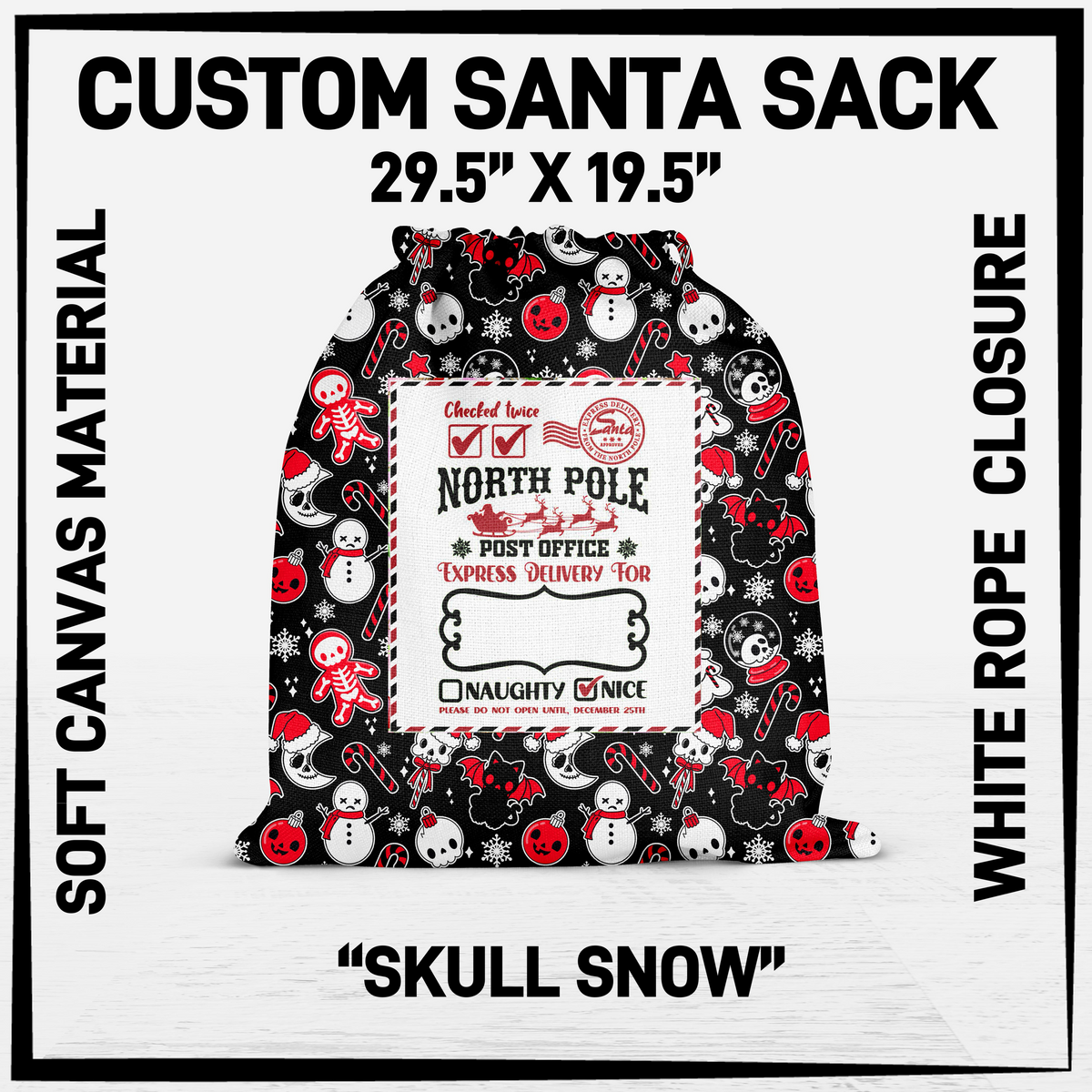 SNCS - Skull Snow Santa Sack - Preorder Closing 9/17 ETA: Mid-Dec