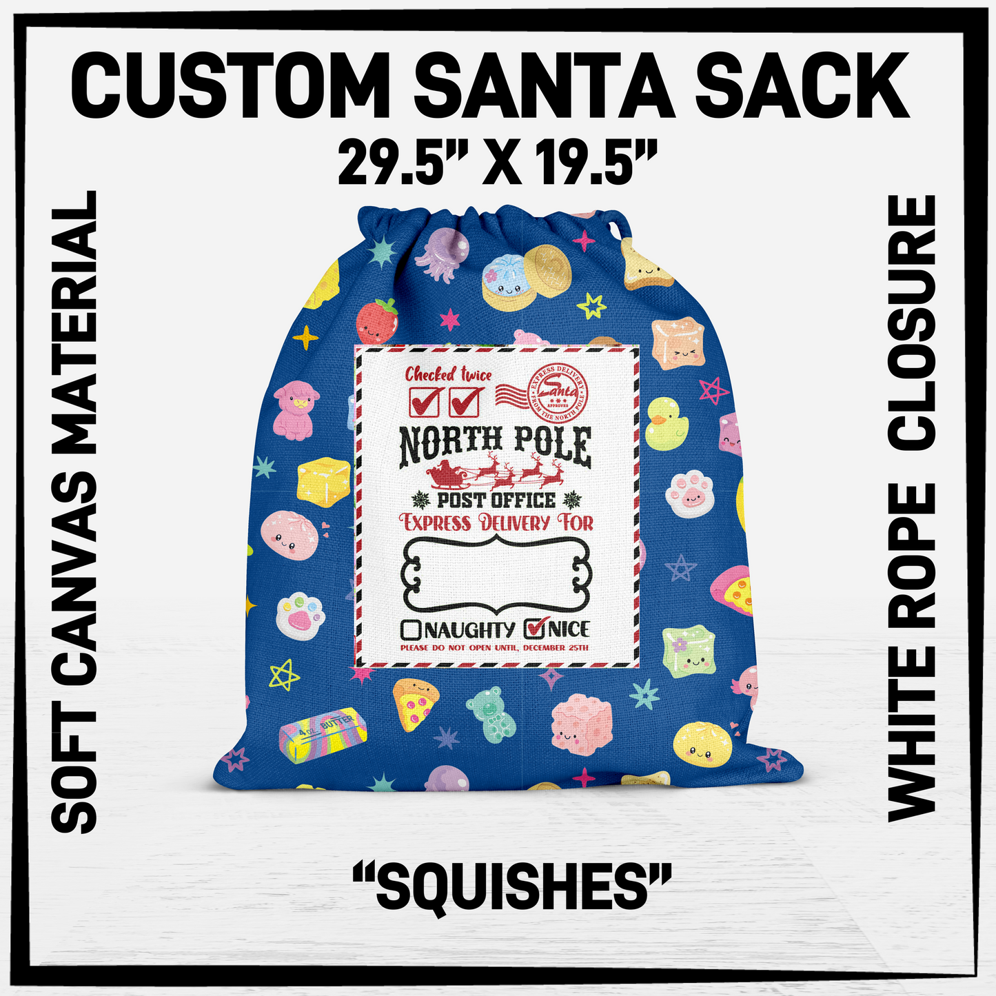 SNCS - Squishes Santa Sack - Preorder Closing 9/17 ETA: Mid-Dec