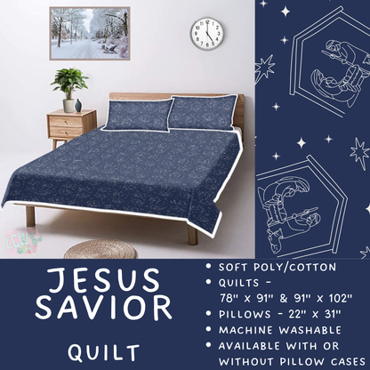 Batch  #410 - Cozy Quilts - Closes 9/10 - ETA late October - Jesus Savior Quilt