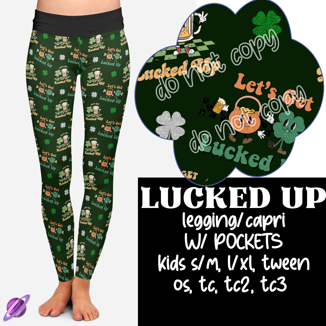 LUCKED UP - LETS GET LUCKY RUN - LEGGING/CAPRI - PREORDER CLOSING 12/27 ETA EARLY FEB