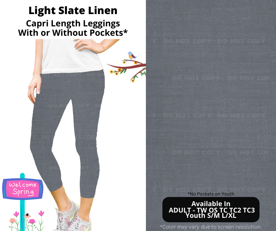 Preorder! Closes 1/8. ETA April. Light Slate Linen Capri Leggings w/wo Pockets