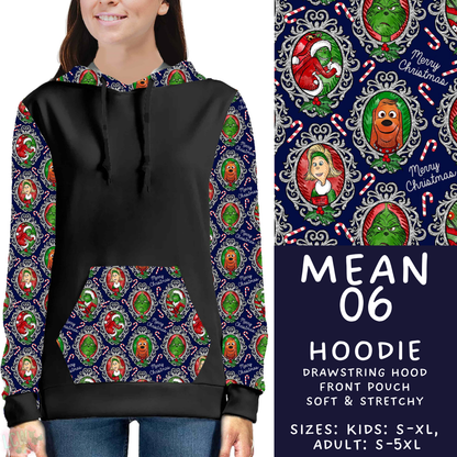Batch #599 - Mr Mean 3 - Closes 10/16 - ETA early Dec - Mean 06 Hoodie