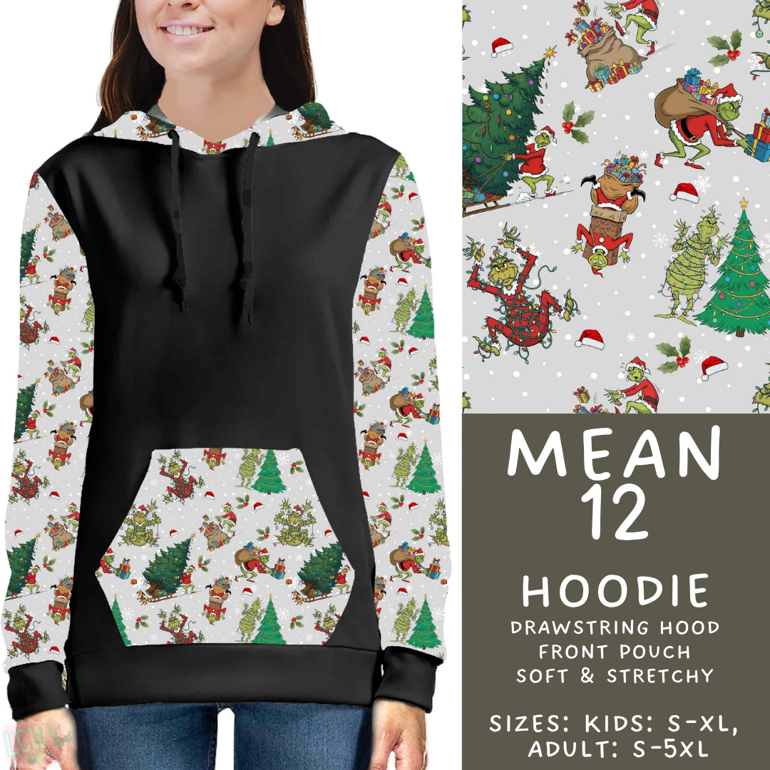Batch #599 - Mr Mean 3 - Closes 10/16 - ETA early Dec - Mean 12 Hoodie