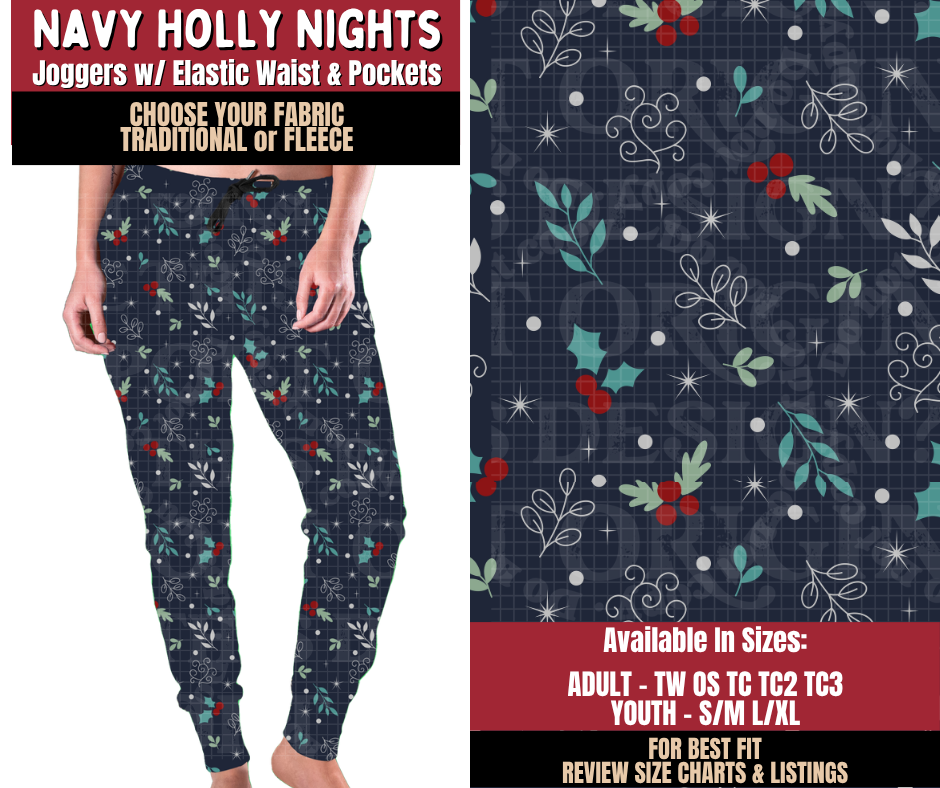 Preorder! Closes 9/7. ETA Dec. Navy Holly Nights Joggers Choose Fleece or Traditional