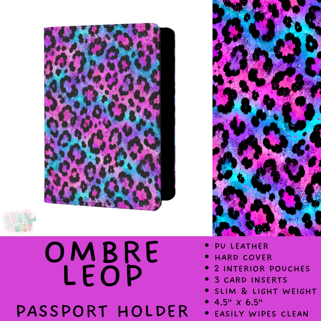 Batch #609 - Travel Collection 2 - Closes 11/6 - ETA early Jan - Ombre Leop Passport Holder