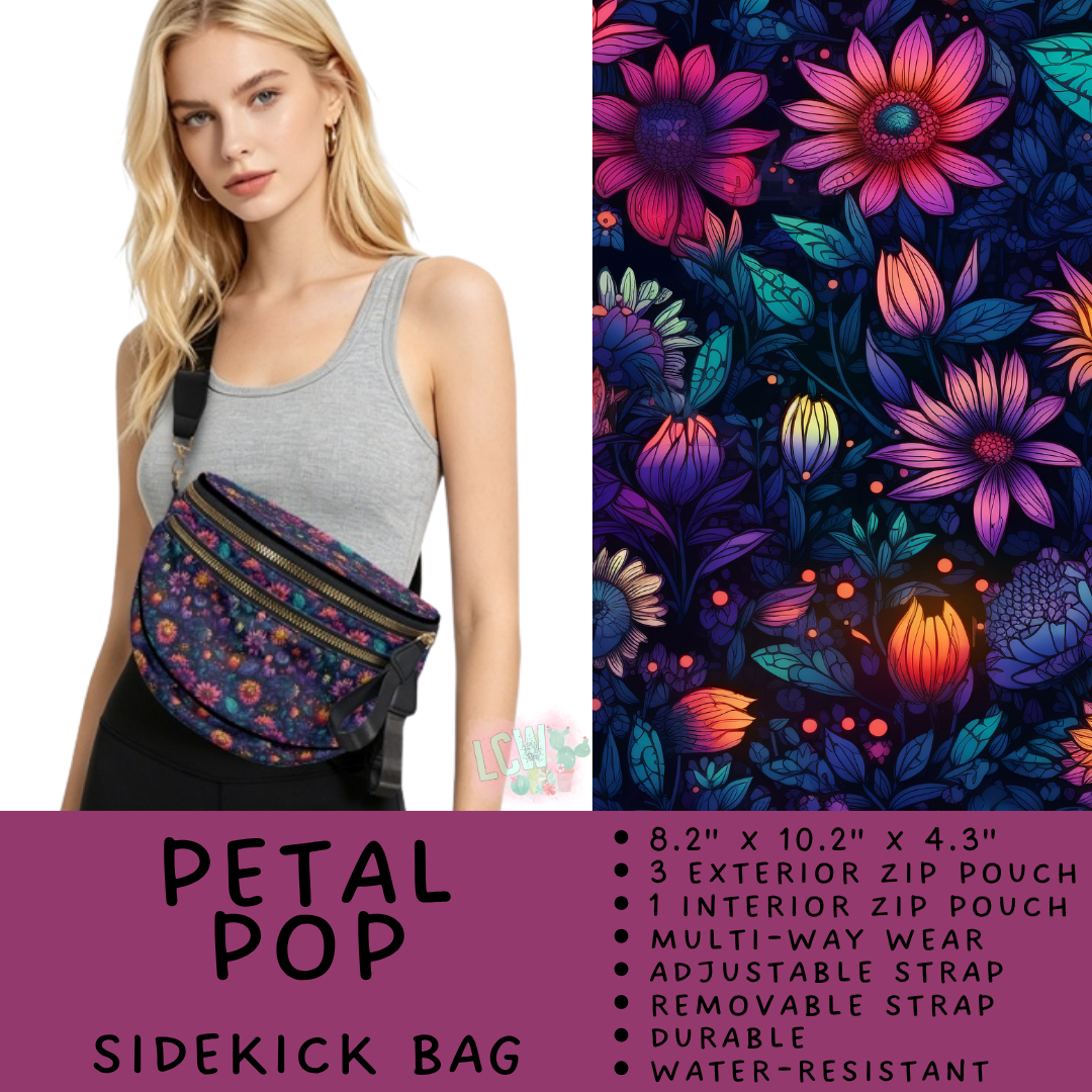 Batch #579 - Sidekick Bags 2 - Closes 9/2 - ETA early November - Petal Pop Sidekick Bag