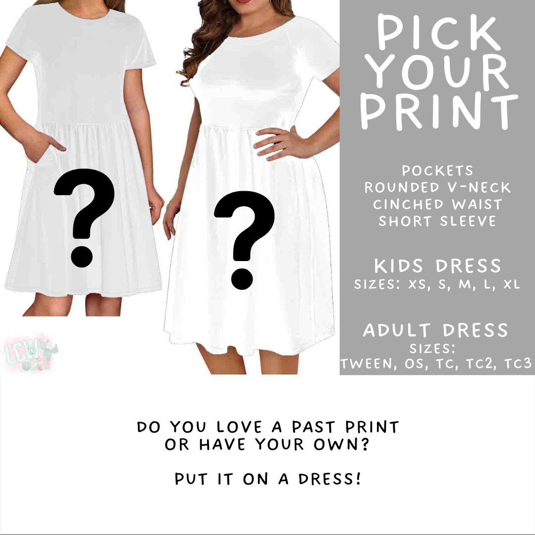 Batch #578 - July Request Run - Closes 8/31 - ETA late October - Pick Your Print Adult & Kids Dresses