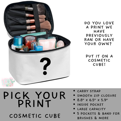 Batch #559 - Cosmetic Cube Collection - Closes 7/22- ETA late Sept - Pick Your Print Cosmetic Cube