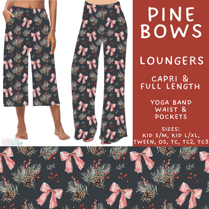 Batch #600 - Jingle all the Way 2 - Closes 10/19 - ETA early/mid Dec - Pine Bows Capri and Full Length Loungers