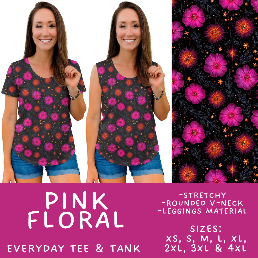 Batch #561 - June Request Run - Closes 7/27 - ETA late Sept - Pink Floral Everyday Tank & Tee