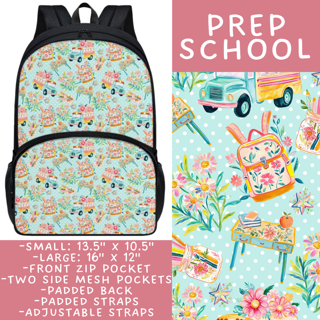 Batch #545 - Back to School 3 - Closes 6/19 - ETA early/mid August - Prep School Backpacks