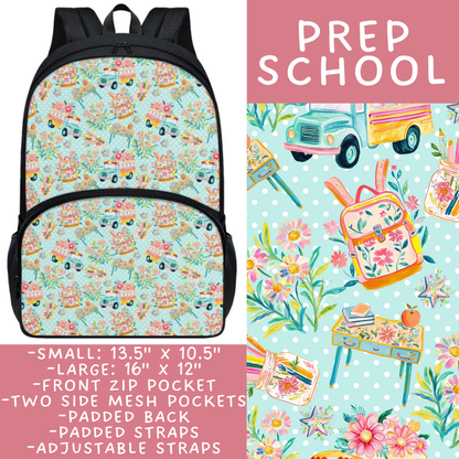 Batch #545 - Back to School 3 - Closes 6/19 - ETA early/mid August - Prep School Backpacks