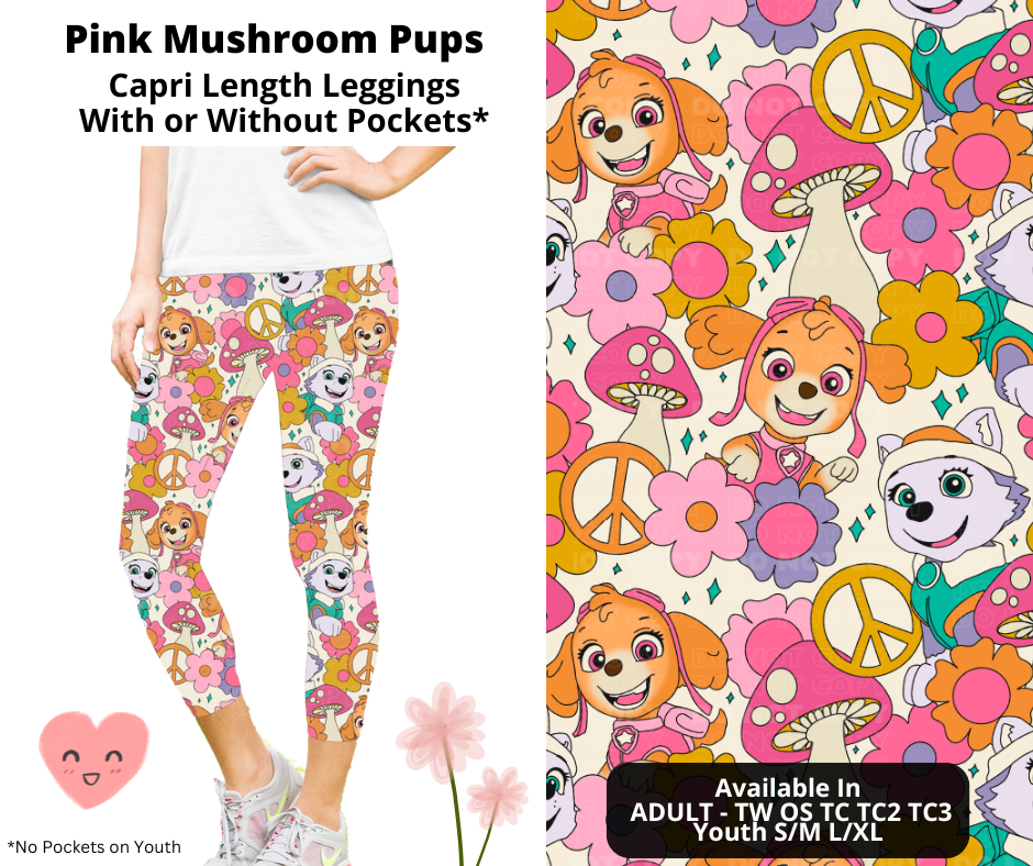 Preorder! Closes 3/3. ETA June. Pink Mushroom Pups Capri Leggings w/wo Pockets