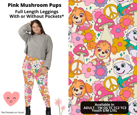 Preorder! Closes 3/3. ETA June. Pink Mushroom Pups Full Length Leggings w/wo Pockets