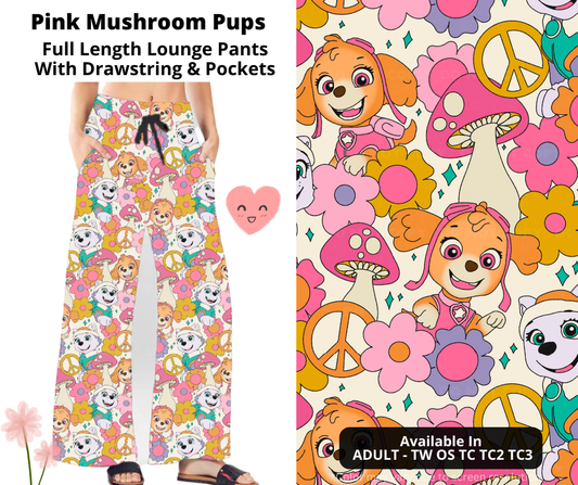 Preorder! Closes 3/3. ETA June. Pink Mushroom Pups Full Length Lounge Pants