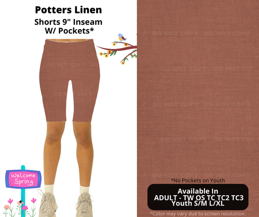 Preorder! Closes 1/8. ETA April. Potters Linen 9" Inseam Shorts w/wo Pockets