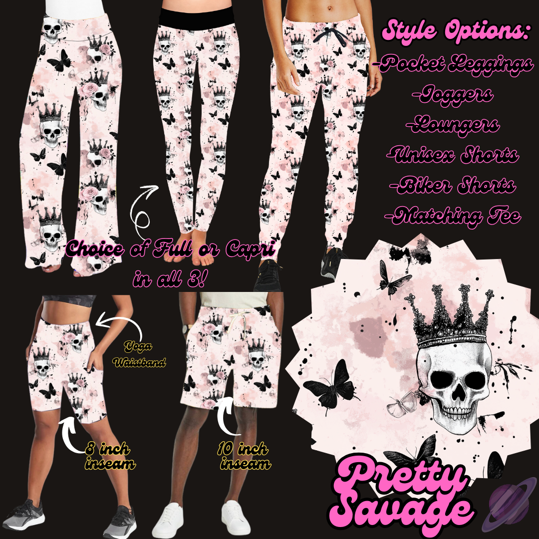 PRETTY SAVAGE- LEGGING/JOGGER/LOUNGER/SHORTS - EDGY PREORDER CLOSING 2/26