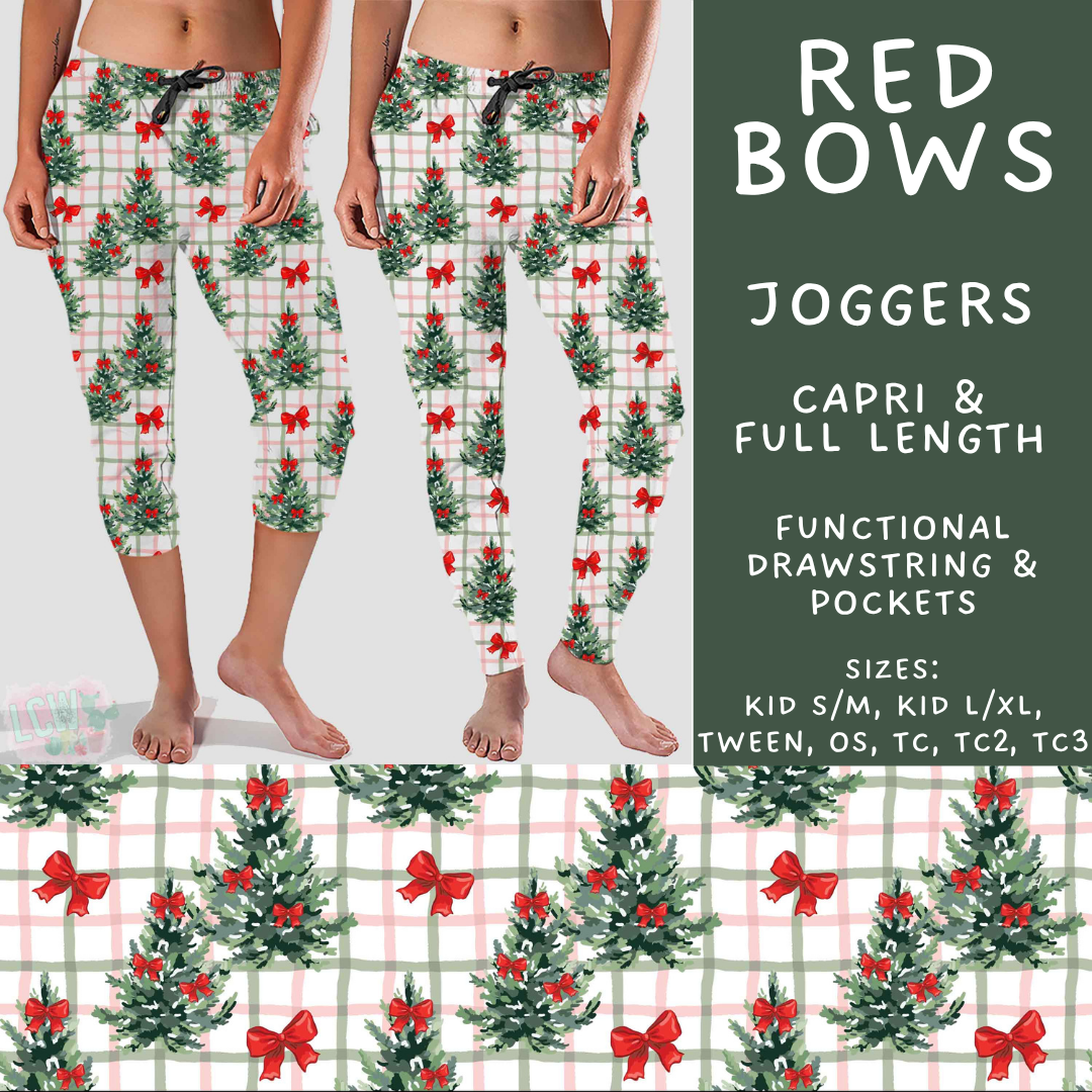 Batch #595 - Christmas Spirit 2 - Closes 10/7 - ETA early Dec - Red Bows Full and Capri Length Joggers