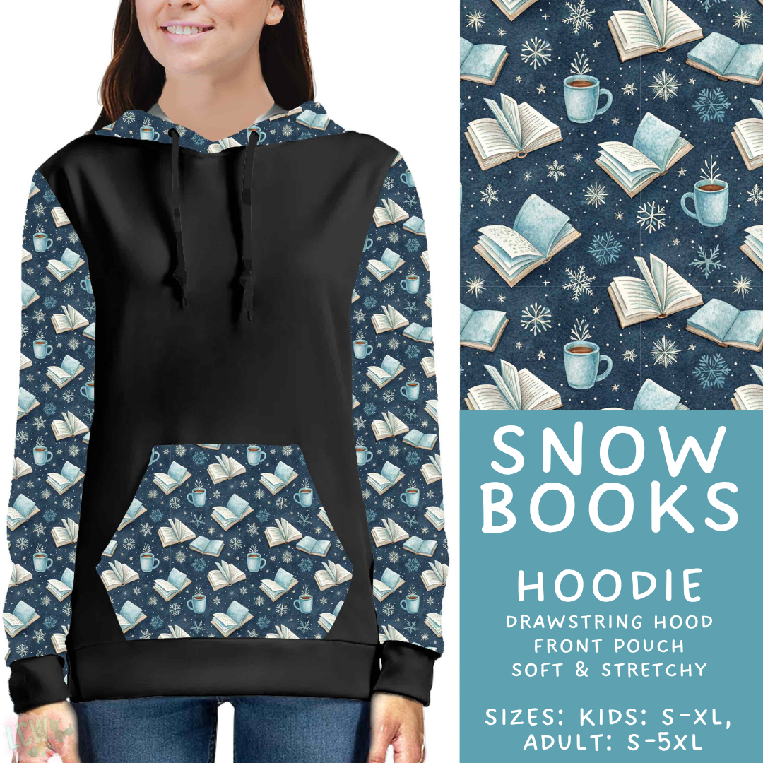 Batch #611 - Winter Collection - Closes 11/9 - ETA early/mid Jan - Snow Books Hoodie