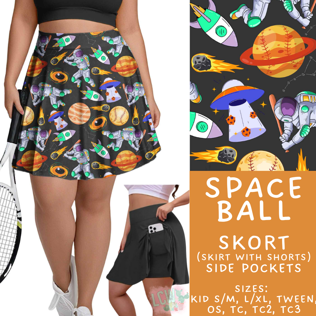 Batch #538 - Fun Run 23 - Closes 6/3 - ETA early August - Space Ball Skort
