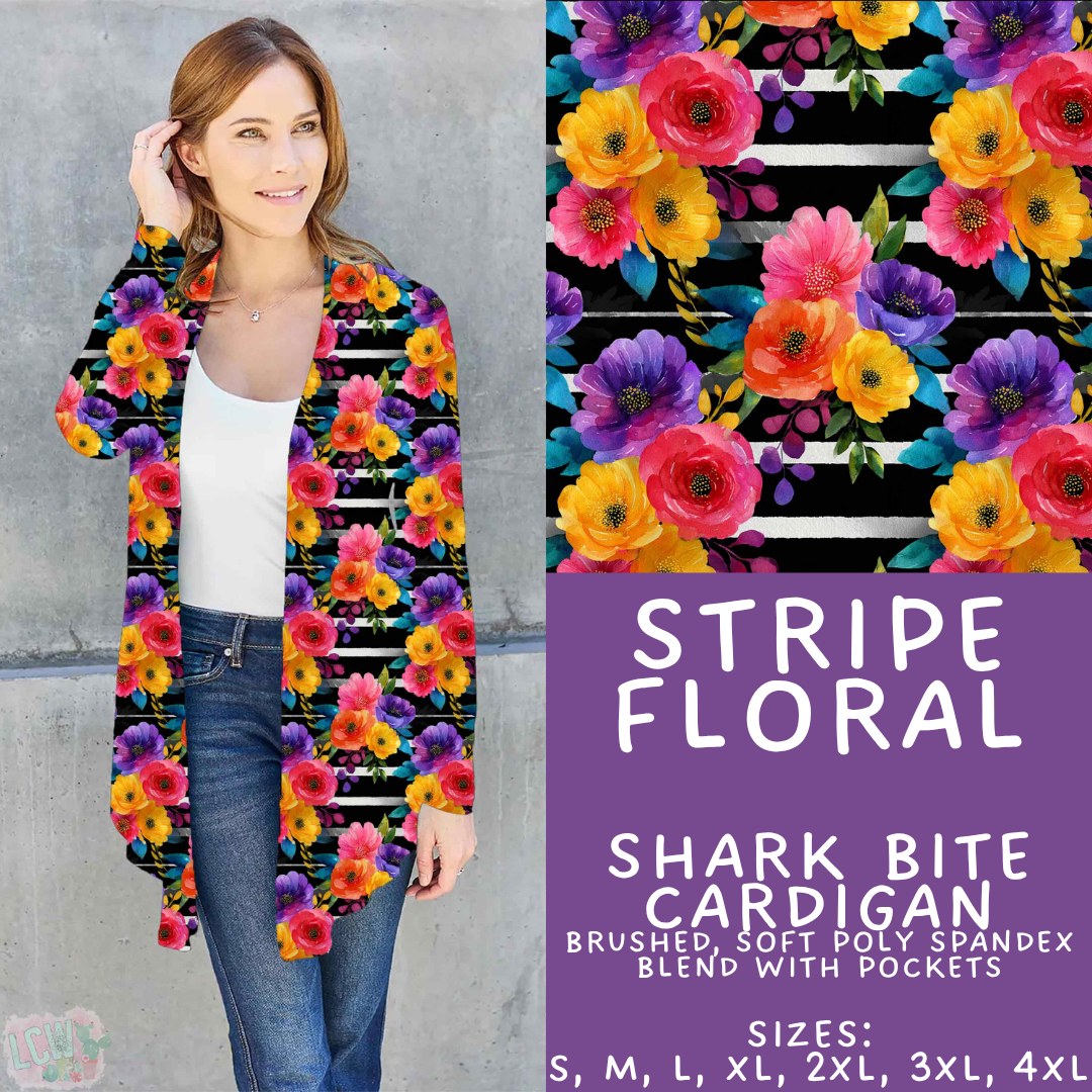 Batch #561 - June Request Run - Closes 7/27 - ETA late Sept - Stripe Floral Cardigan