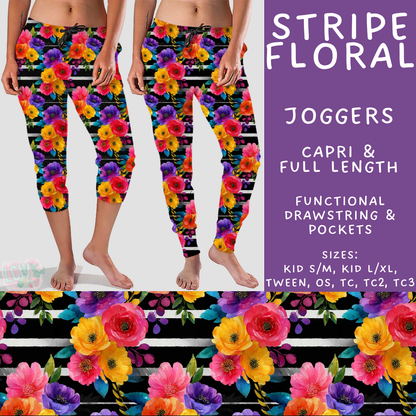 Batch #561 - June Request Run - Closes 7/27 - ETA late Sept - Stripe Floral Full and Capri Length Joggers