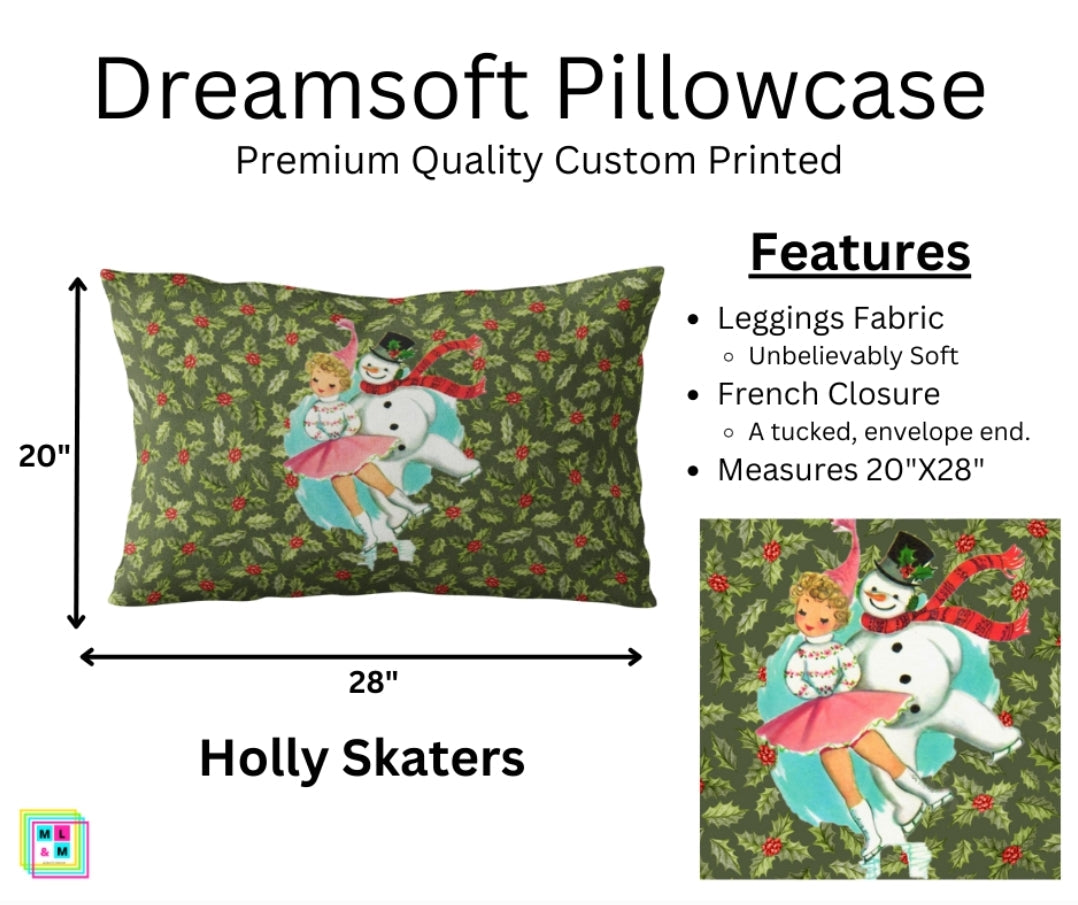 Holly Skater Dreamsoft Pillowcase