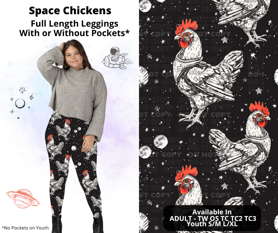 Preorder! Closes 2/3. ETA May. Space Chickens Full Length Leggings w/wo Pockets