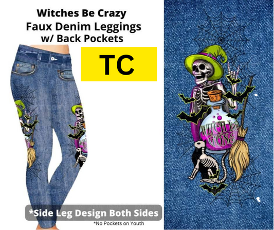 Witches Be Crazy Full Length Faux Denim w/ Side Leg Designs