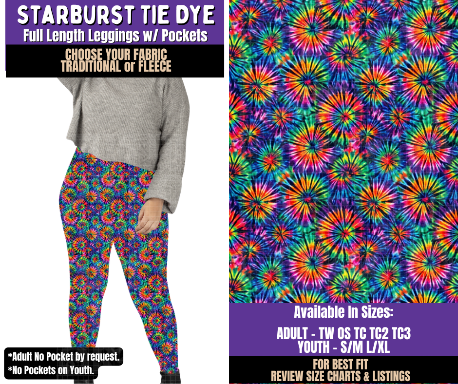 Preorder! Closes 8/5. ETA Nov. Starburst Tie Dye Leggings Choose Fleece or Traditional