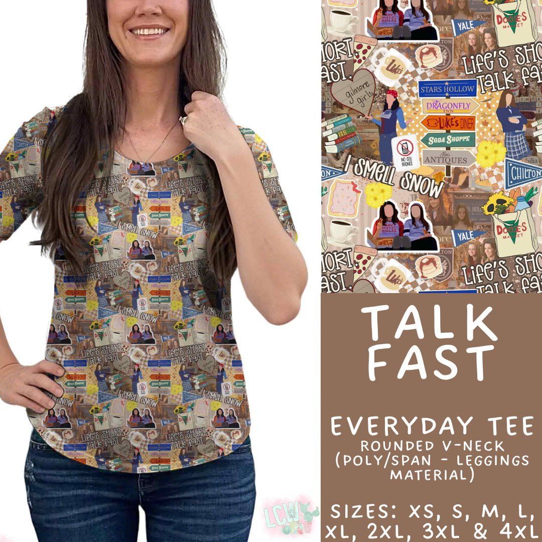Batch #548 - May Request Run - Closes 6/26 - ETA late August - Talk Fast Everyday Tee