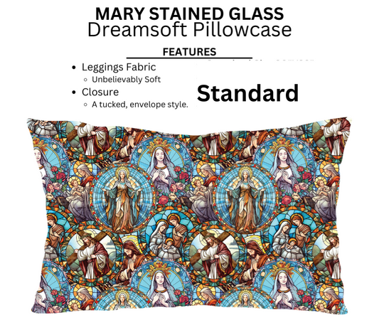 Mary Stained Glass Dreamsoft Pillowcases